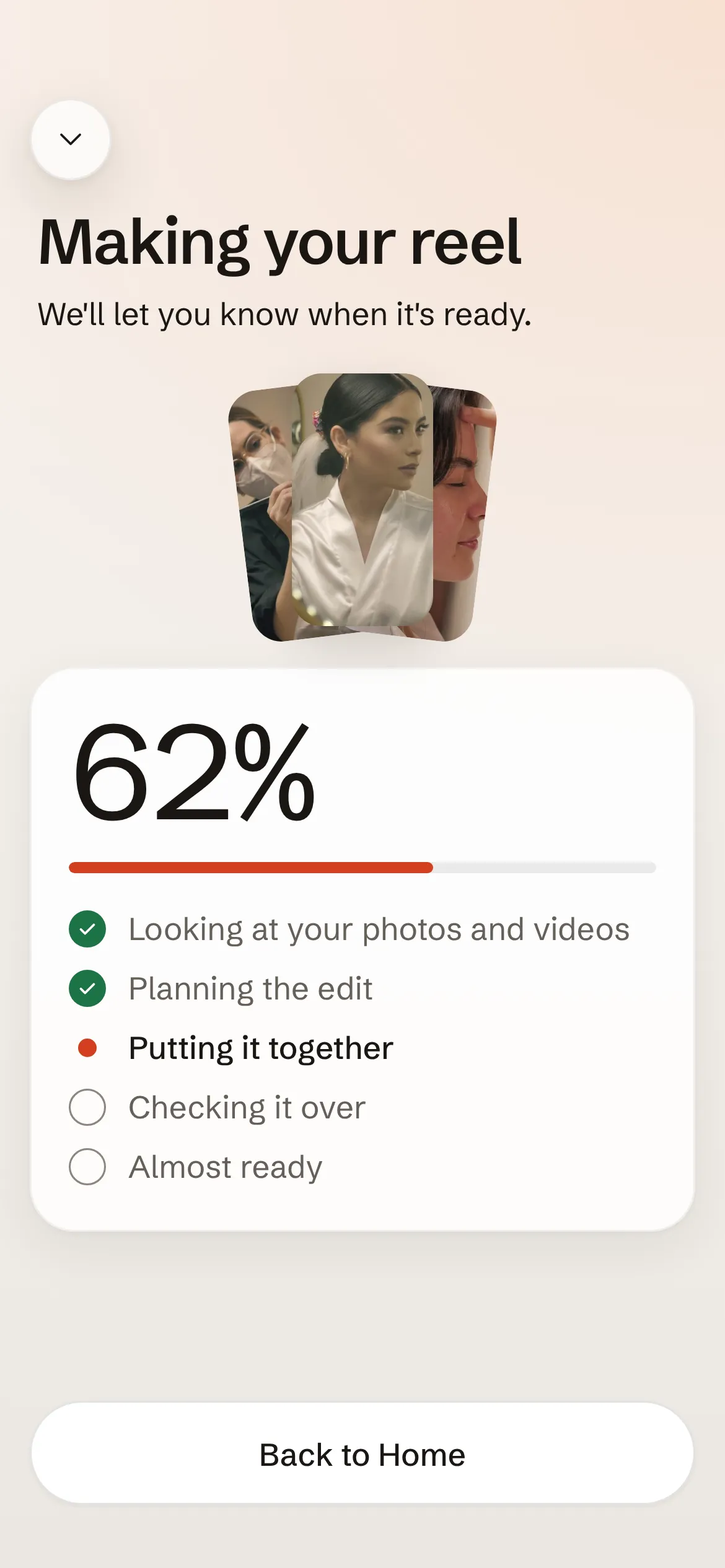 The Making your reel screen at 62 percent, putting it together
